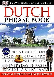 Dutch Phrase Book (Eyewitness Travel Guides Phrase Books... | Buch | Zustand gut