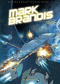 Mark Brandis - Weltraumpartisanen von Michael Vogt (2018, Gebundene Ausgabe)