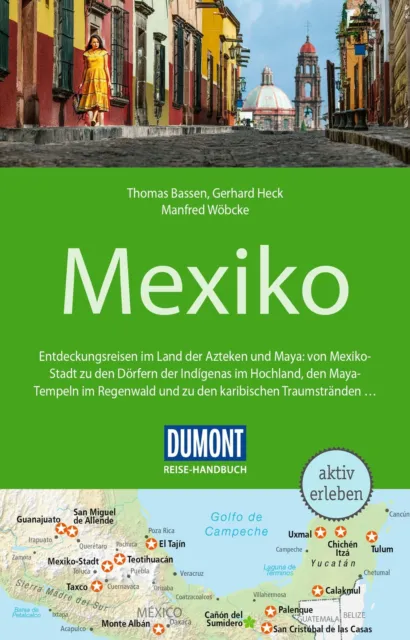 DuMont Reise-Handbuch Reiseführer Mexiko Gerhard Heck