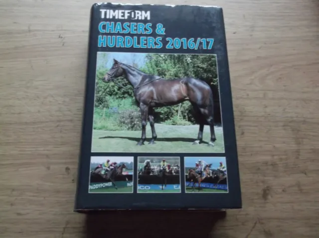 Timeform "Chasers & Hurdlers" 2016/17 In Mint Condition With Plastic Sleeved D/W