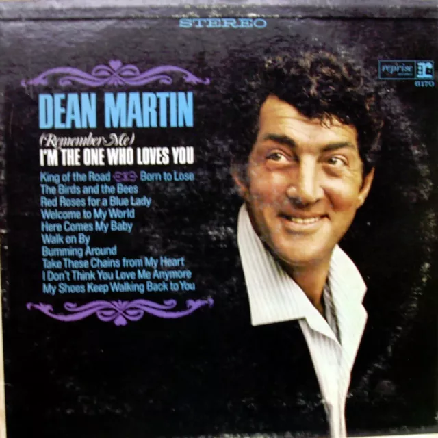 Dean Martin - Remember Me I'm The One Who Loves You Vinyl LP Stereo Album