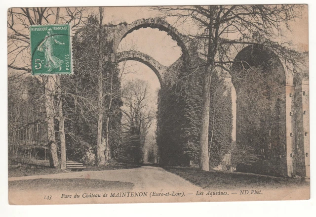 CPA 28 - PARC DU CHÂTEAU DE MAINTENANCEON: LES AQUEDUCTS (EURE-et-LOIR) - WRITTEN