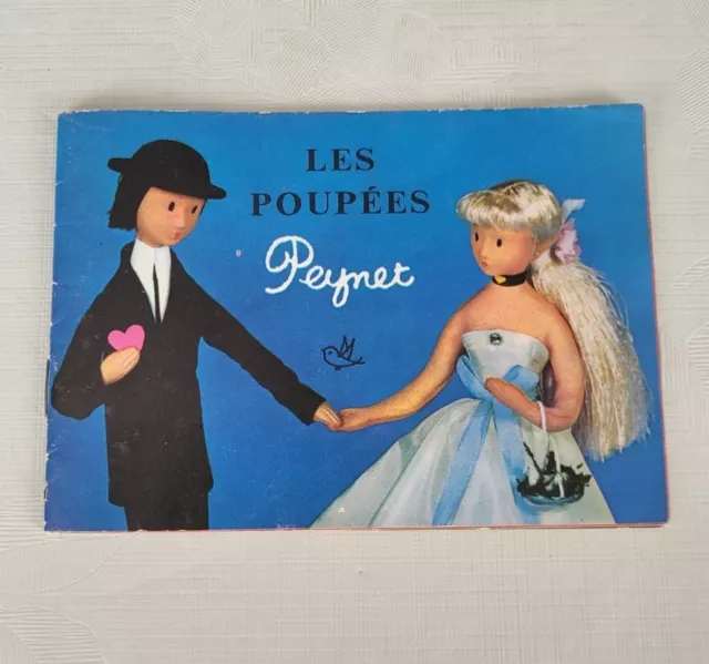 Ancien Petit Catalogue " Les Poupées PEYNET " Livret Bleu Années 60 Brochure