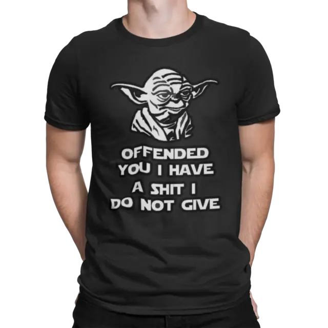 Yoda Star Wars offended you Tee Rude Novelty T Shirt Birthday Xmas Gift Humour