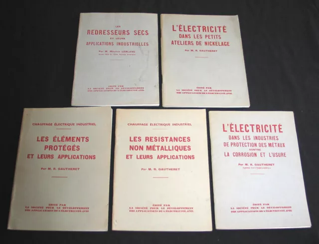 5 Livrets Techniques 1937-1939 Application Electricite Gautheret & Leblanc Apel