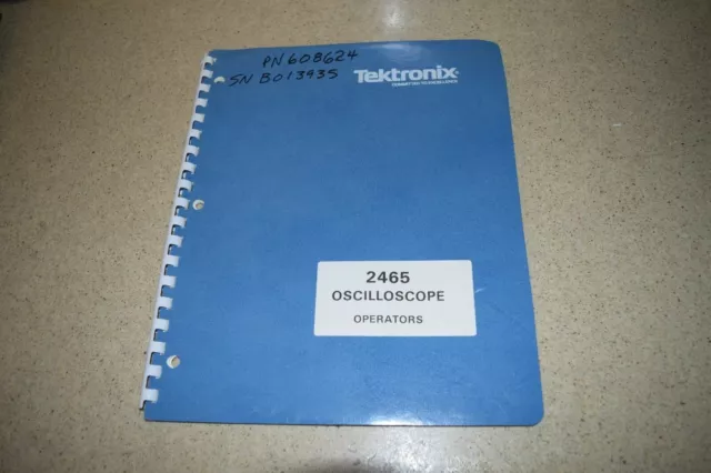 TEKTRONIX 12465 Osciloscopio Operadores Manual de Instrucciones (M285)