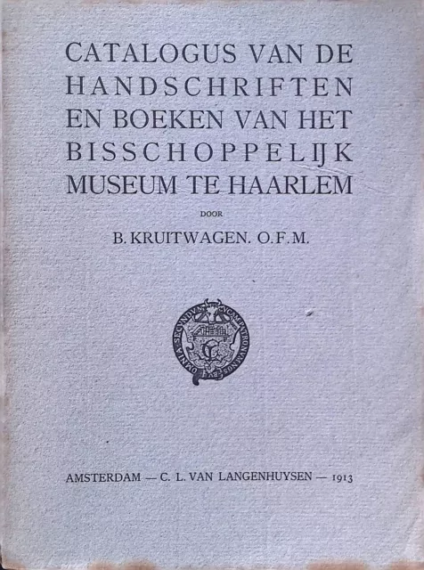 Catalogus van de Handschriften en Boeken van het Bisschoppelijk Museum t 2147935