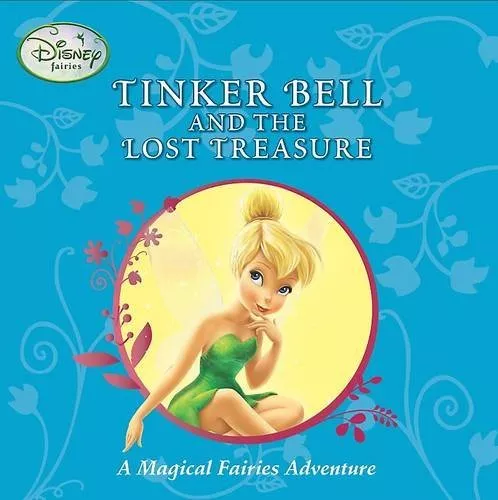 Disney Storybook: "Tinkerbell and the Lost Treasure" (Disney Fairies Storyboo.