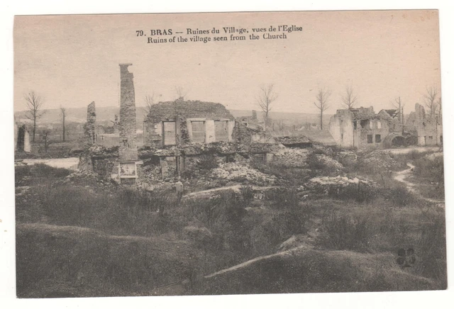CPA 55 - BRAS-sur-MEUSE : RUINES DU VILLAGE - VUE DE L'ÉGLISE (MEUSE) NON ÉCRITE
