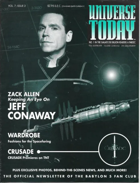 UNIVERSE TODAY Vol. 7, Issue 2 OFFICIAL NEWSLETTER OF THE BABYLON 5 FAN CLUB