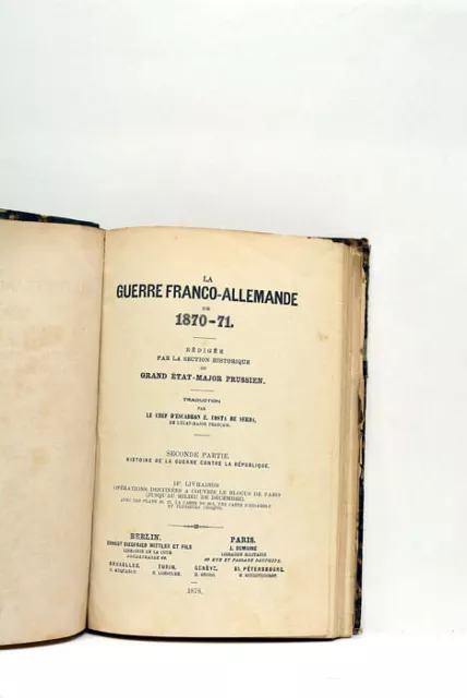 Livre Ancien Collectif Guerre Franco-Allemande 1870-71 2Ème Partie Paris 1876