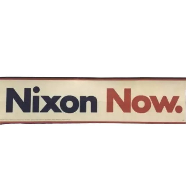 President Richard Nixon Presidential Campaign Bumper Sticker Nixon Now Vtg