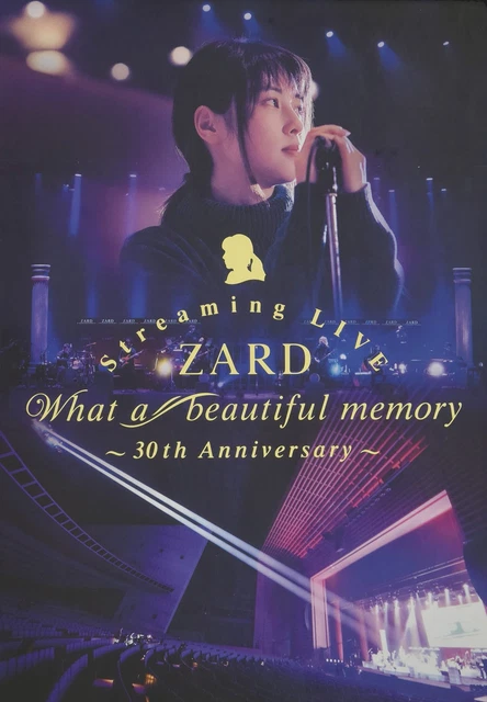 ZARD STREAMING LIVE “What a beautiful memory~30th