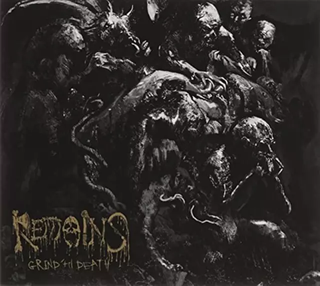 Grind Til Death - Remains (Audio cd)