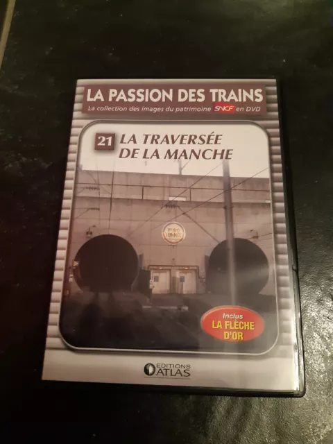 SNCF DVD Passion des Trains numéro 21 : La Traversée de la Manche