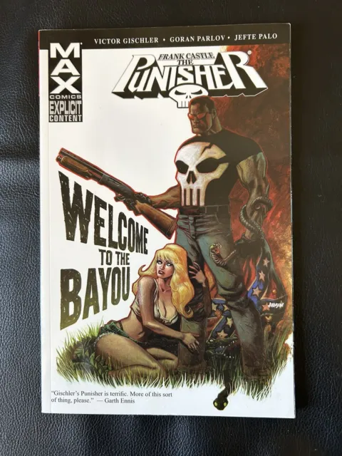 Punisher Frank Castle MAX Welcome to the Bayou TPB - Marvel 2009 First Print
