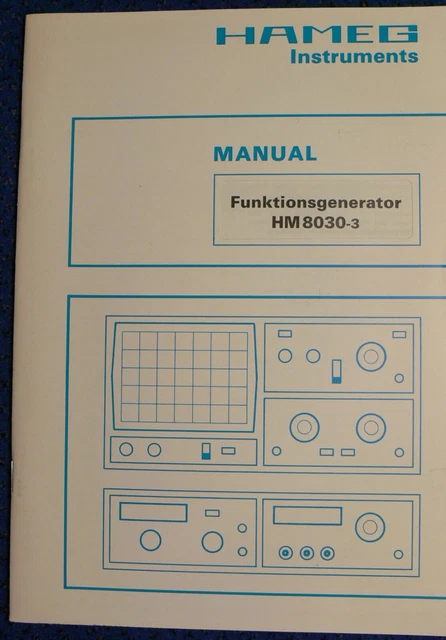 Hameg Funktionsgenerator HM 8030-3 Handbuch Manual Function Generator Tongenerat