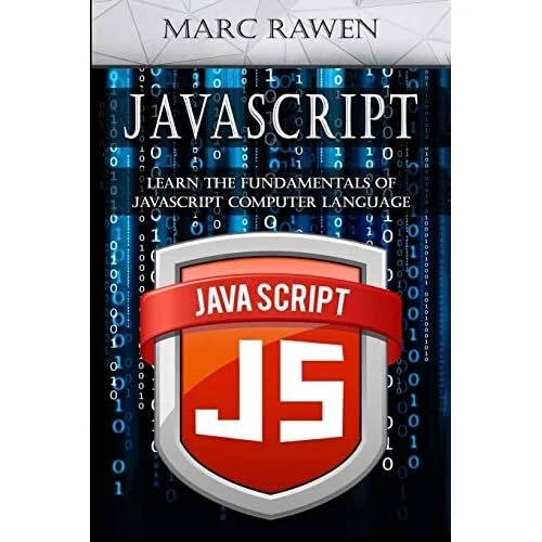 Javascript learn the fundamentals of javascript comput paperback new