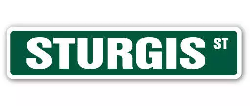 STURGIS Street Sign Metal Plastic Decal motorcycle rally biker hog dude