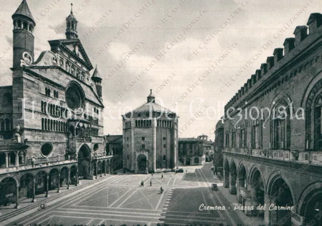 CREMONA Piazza del Carmine Duomo Battistero Palazzo del comune cartolina