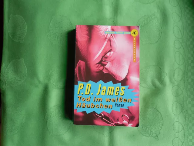 P.D.James - Tod im weißen Häubchen - Roman -Taschenbuch -1999 -