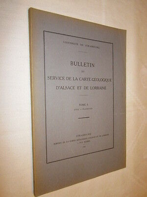 GEOLOGIE: BULLETIN du Service de la Carte Géologique d'ALSACE LORRAINE 1936
