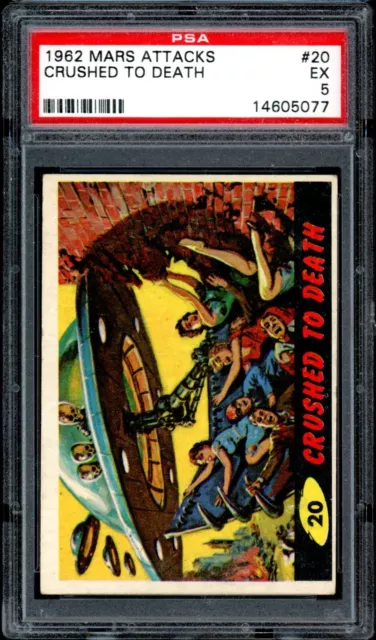 1962 Topps/Bubbles Mars Attacks #20 Crushed To Death Graded PSA 5 EX Card