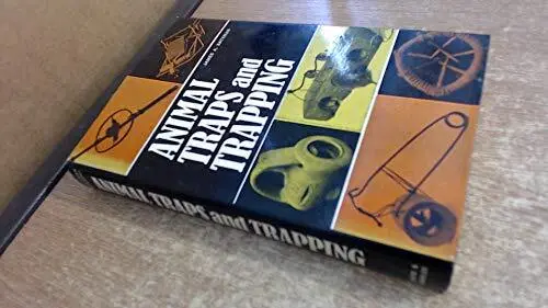 Animal Traps and Trapping, BATEMAN, James