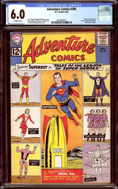 Adventure Comics #300 CGC 6.0 (1962) Legion of Superheroes Begins! L@@K!