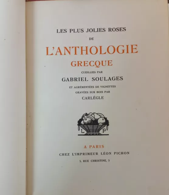Livre ancien Gabriel Soulage Les Jolies roses de L'anthologie Grecque 1921