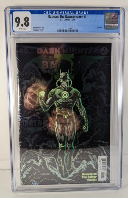 DC's BATMAN: THE DAWNBREAKER #1 CGC-Graded 9.8 [2017] Dark Nights Metal, Foil