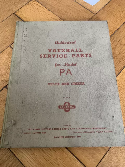 Genuine Vauxhall PA Velox Cresta Service Parts List  Book Sept 1958 PS181/1