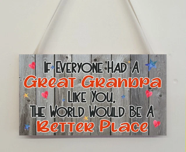 Geschenk für Großvater - Die Welt wäre ein besserer Ort - Neuheit Fun Plakette
