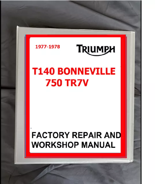 1977-78 Triumph T140 Bonneville 750 TR7v Tiger 750 shop printed service manual