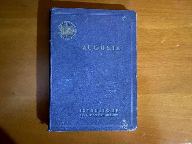 MANUALE USO MANUTENZIONE ORIGINALE LANCIA AUGUSTA 1935 E CATALOGO RICAMBI (mi53)