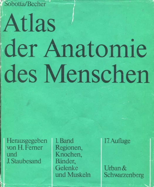Sobotta / Becher - Atlas Der Anatomie Des Menschen 1. Band  #B2019028