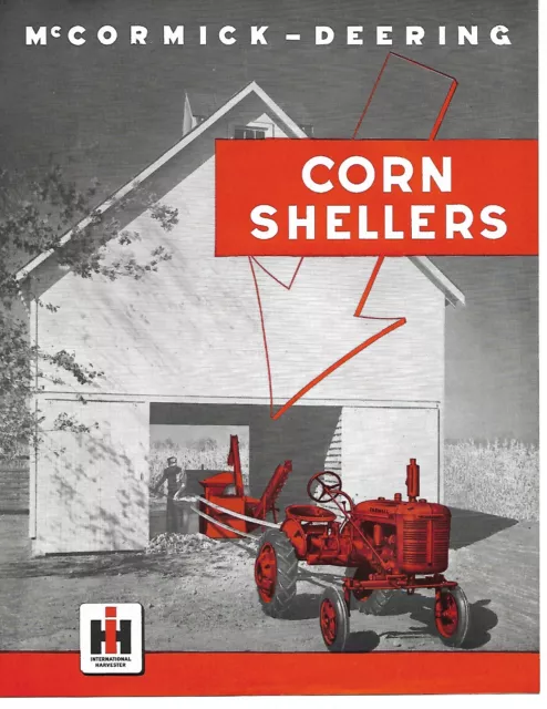 Farm Equipment Brochure - IH McCormick-Deering - Corn Shellers (F8043)