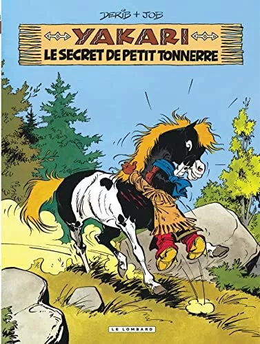 Yakari - Tome 6 - Le Secret de Petit Tonnerre (..., Job