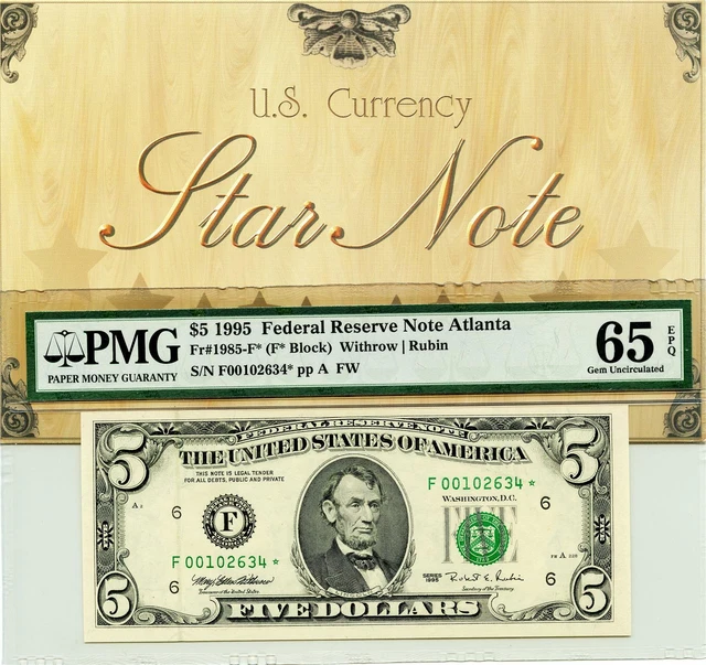 1995 $5 Federal Reserve STAR Note Atlanta FR 1985-F* PMG 65 Gem Unc. EPQ -34