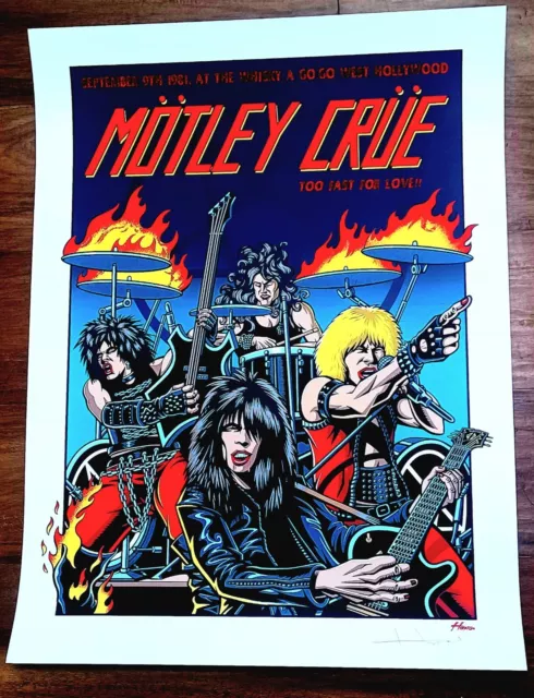 MOTLEY CRUE Tour Poster WHISKEY/ TOO FAST FOR LOVE 09/09/1981 artist proof