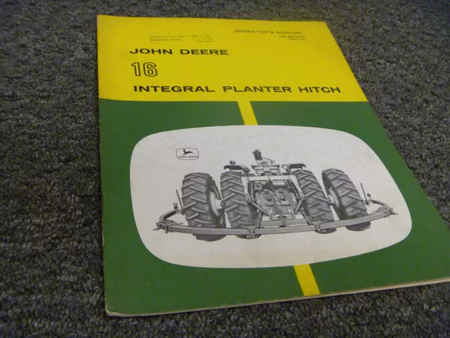 John Deere 16 Integral Planter Hitch Owner Operator Maintenance Manual OM-B25433