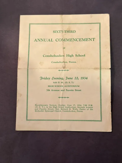 Vintage Program Commencement Conshohocken High School Conshohocken, Pa June 1934