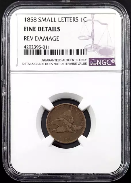 1858 Flying Eagle Cent, Small Letters, certified Fine Details by NGC!