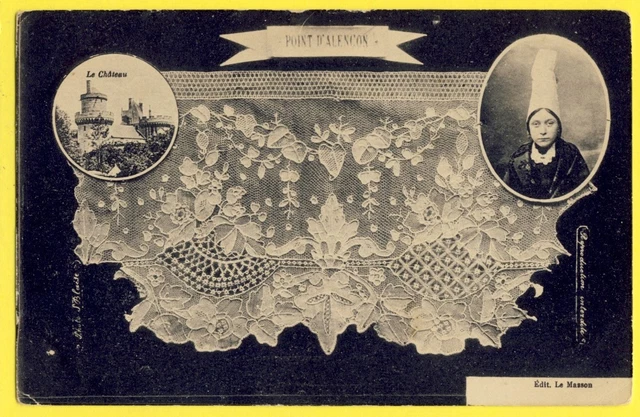 cpa ART FRANCE NORMANDIE Guipure LACE  SPITZE DENTELLE Point d'ALENÇON Coiffe