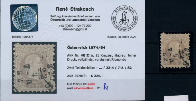 ÖSTERREICH 1867 25kr, Nr.40 II.a, LILAGRAU, feiner Druck! Gest. Kw:225,-€ Befund