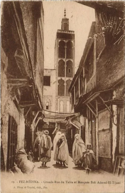 CPA AK MAROC FEZ MEDINA Grande Rue du Tala Mosquée SIDI ahmed el Tijani (10345)