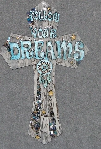 DECORATIVE WALL CROSSES, Follow your Dreams cross, handmade, wooden cross