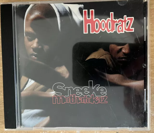 Hoodratz - Sneeke Muthafukaz