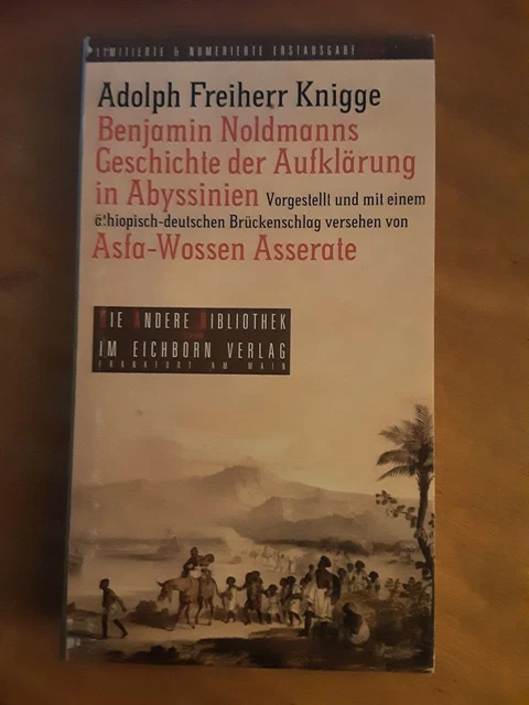 DIE ANDER BIBLIOTHEK. Adolph Freiherr Knigge. Benjamin Noldmanns Geschichte der
