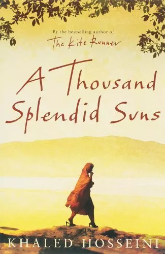 A Thousand Splendid Suns By Khaled Hosseini. 9780747582977